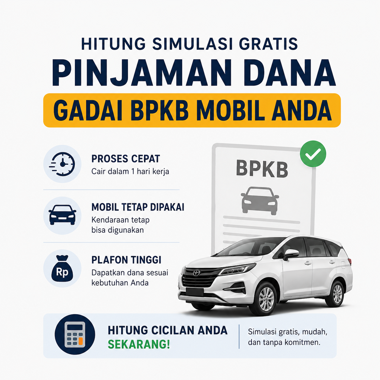 Ajukan Pinjaman Dana Jaminan BPKB Mobil dengan Simulasi Gratis
