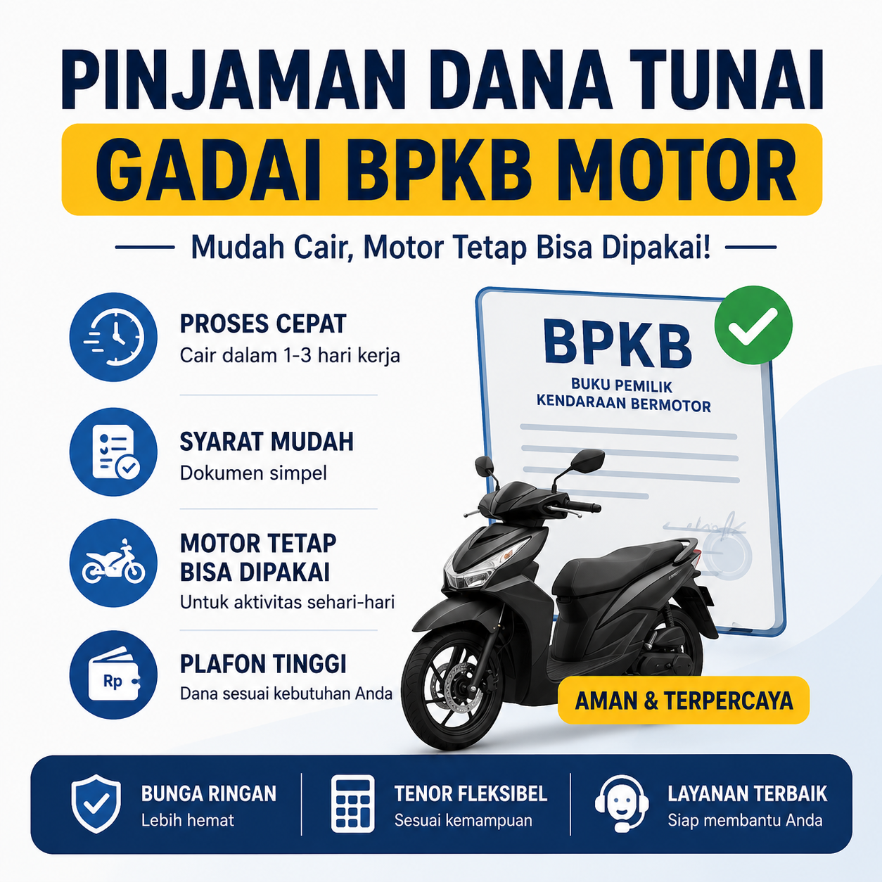 Pinjaman Tunai Jaminan BPKB Motor, Solusi Dana Cepat dan Mudah Cair