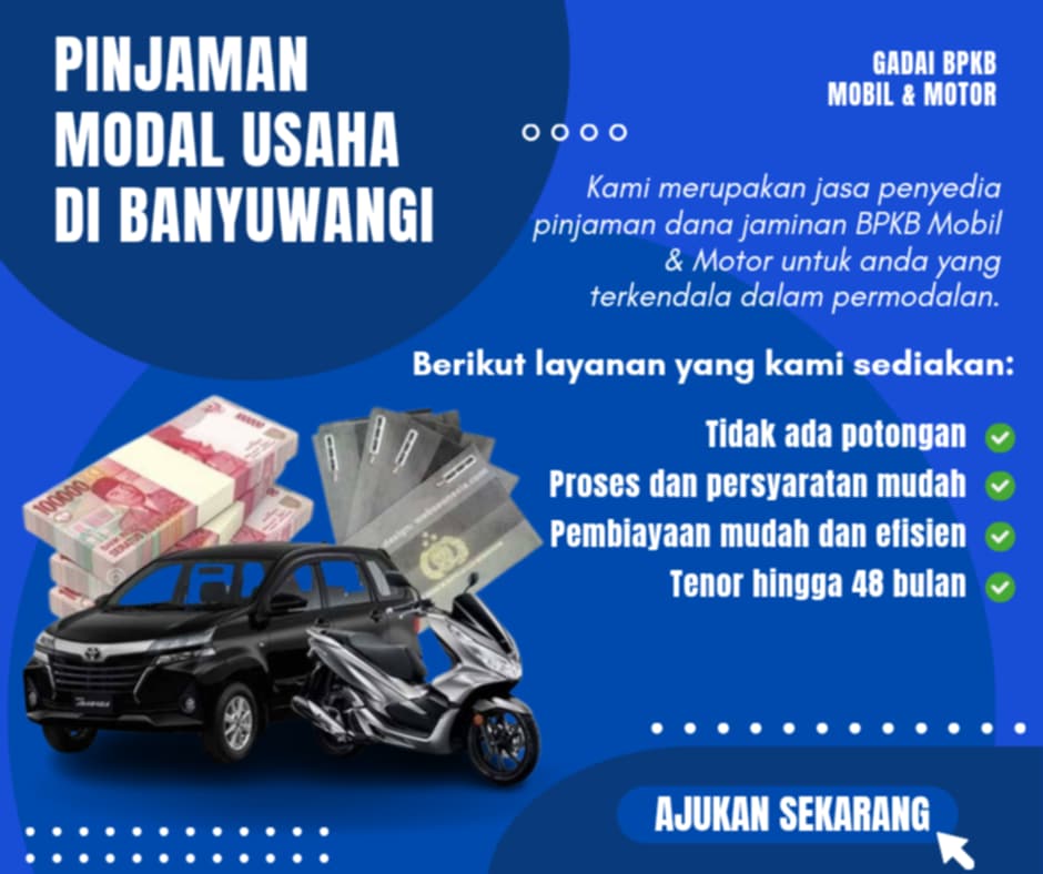 Pusat Pinjaman Dana Jaminan BPKB Di Banyuwangi
