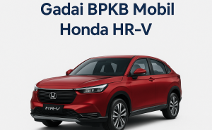 Cara Hitung Cepat Pencairan Dana Pinjaman Dana Jaminan BPKB Mobil HR-V
