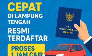 Pinjaman Dana Jaminan BPKB Mobil & Motor di Lampung Tengah Cepat Cair dan Terpercaya