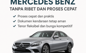 Pinjaman Dana Cepat Jaminan BPKB Mercedes Benz