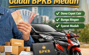 Syarat dan Proses Gadai BPKB Medan yang Perlu Anda Ketahui