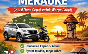 Syarat dan Proses Pinjaman Dana Jaminan BPKB Merauke